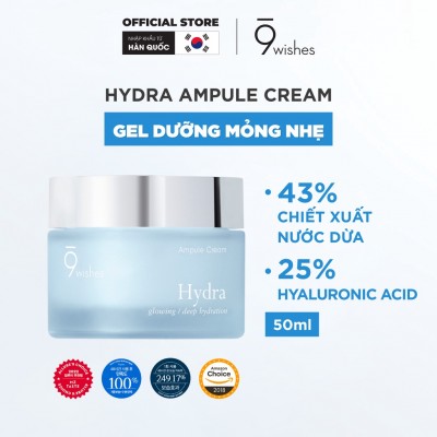 Kem dưỡng ẩm dạng gel 9 Wishes Hydra Ampule Cream 50ml
